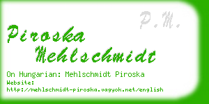 piroska mehlschmidt business card